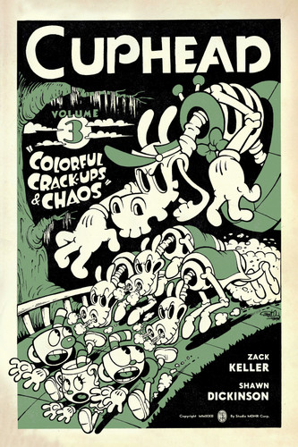 Cuphead Volume 3: Colorful Crack-Ups & Chaos (Cuphead) book cover by Studio MDHR, Zack Keller