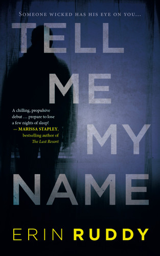 Tell Me My Name book cover by Erin Ruddy