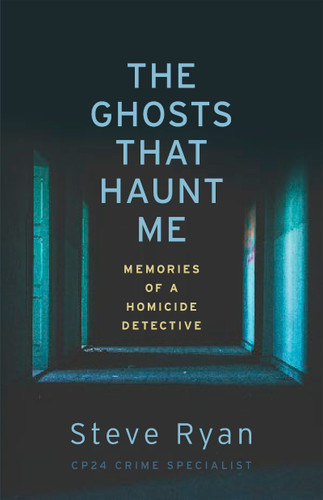 The Ghosts That Haunt Me: Memories of a Homicide Detective book cover by Steve Ryan