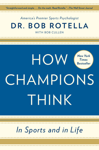 How Champions Think: In Sports and in Life book cover by Bob Rotella