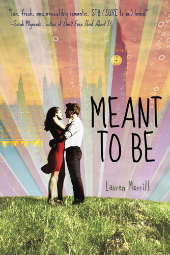 Meant to Be book cover by Lauren Morrill
