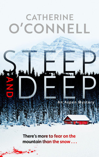 Steep and Deep book cover by Catherine O'Connell