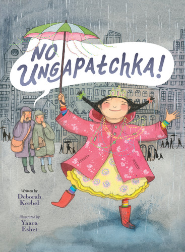No Ungapatchka! book cover by Deborah Kerbel