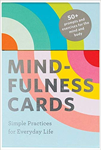 Mindfulness Cards: Simple Practices for Everyday Life (Daily Mindfulness, Daily Gratitude, Mindful Meditation) Cover