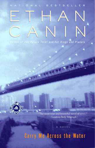Carry Me Across the Water: A Novel book cover by Ethan Canin