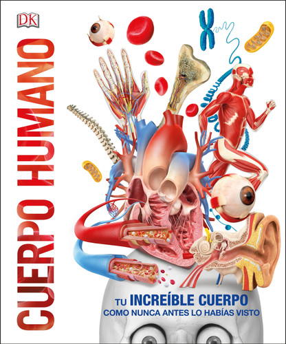 Cuerpo humano (Knowledge Encyclopedia Human Body!) (DK Knowledge Encyclopedias) book cover by DK