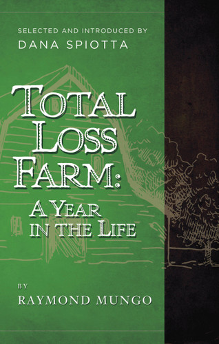 Total Loss Farm: A Year in the Life book cover by Raymond Mungo
