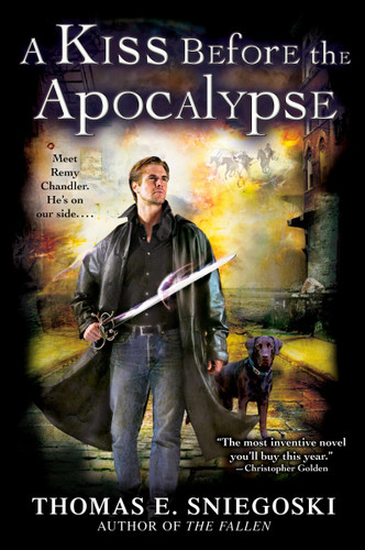A Kiss Before the Apocalypse (A Remy Chandler Novel) book cover by Thomas E. Sniegoski