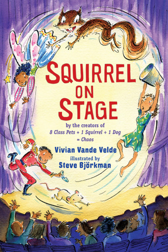 Squirrel on Stage (Twitch the Squirrel) book cover by Vivian Vande Velde
