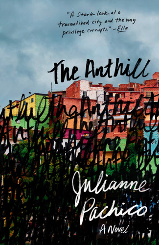 The Anthill: A Novel book cover by Julianne Pachico
