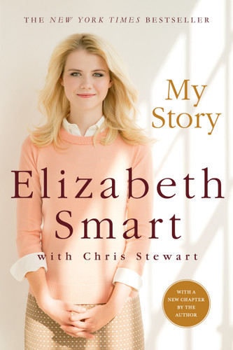 My Story book cover by Elizabeth Smart, Chris Stewart