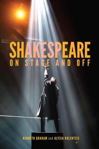 Shakespeare On Stage and Off book cover by 