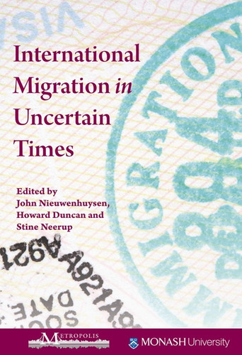 International Migration in Uncertain Times (Queen's Policy Studies Series #160) book cover by Howard Duncan, Stine Neerup