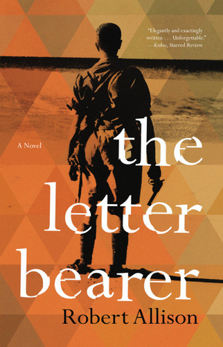 The Letter Bearer: A Novel book cover by Robert Allison