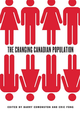 The Changing Canadian Population book cover by Barry Edmonston, Eric Fong