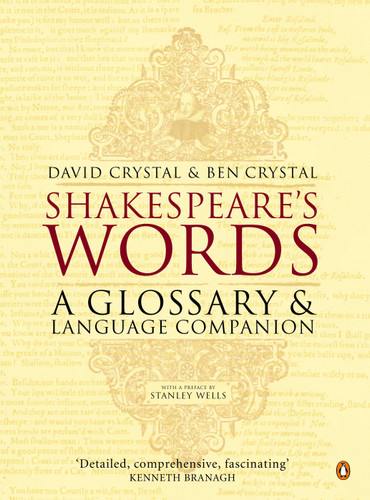 Shakespeare's Words: A Glossary and Language Companion book cover by David Crystal, Ben Crystal