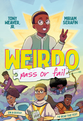 Weirdo: Pass or Fail (Weirdo #2) book cover by Tony Weaver, Jr.