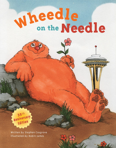 Wheedle on the Needle: (Classic Children's Books) book cover by Stephen Cosgrove