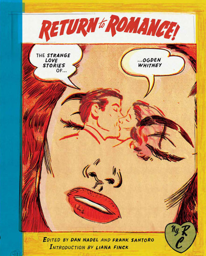 Return to Romance: The Strange Love Stories of Ogden Whitney book cover by Ogden Whitney