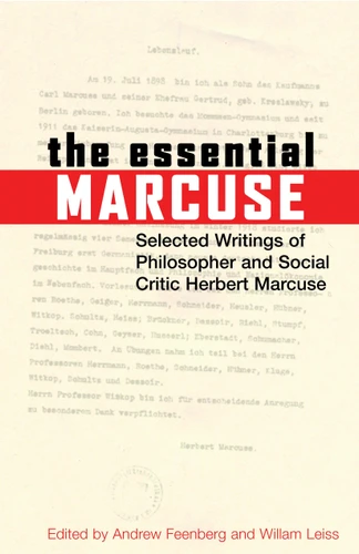 The Essential Marcuse: Selected Writings of Philosopher and Social Critic Herbert Marcuse book cover by Herbert Marcuse