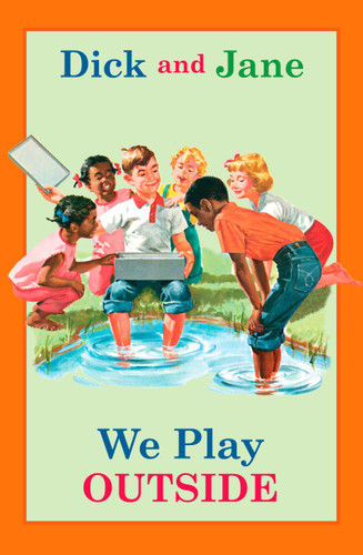 Dick and Jane: We Play Outside (Dick and Jane) book cover by Grosset & Dunlap