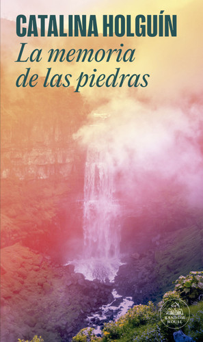 La memoria de las piedras / The Memory of Stones book cover by Catalina Holguín Jaramillo