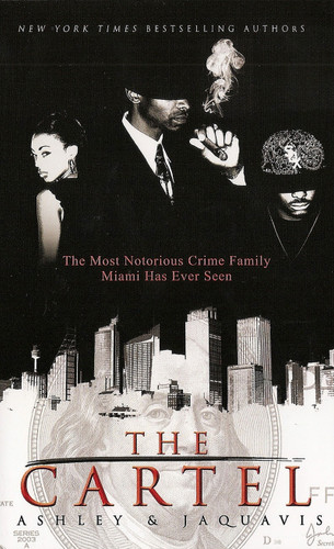 The Cartel (The Cartel) book cover by Ashley & JaQuavis