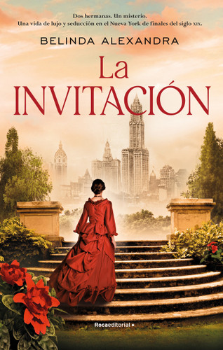 La invitación/ The Invitation book cover by Belinda Alexandra