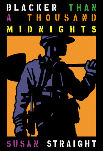 Blacker Than a Thousand Midnights: A Novel book cover by Susan Straight