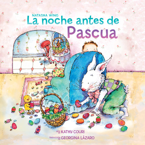 La noche antes de Pascua (The Night Before Easter Spanish Edition) (The Night Before) book cover by Natasha Wing