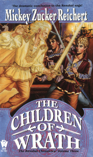 The Children of Wrath (Renshai Chronicles) book cover by Mickey Zucker Reichert