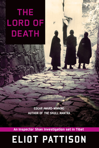 The Lord of Death: An Inspector Shan Investigation set in Tibet (Inspector Shan Tao Yun) book cover by Eliot Pattison