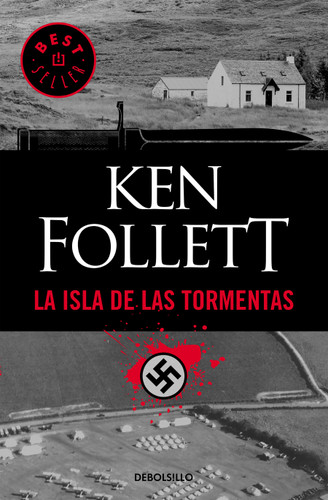 La isla de las tormentas / Eye of the Needle book cover by Ken Follett