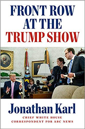 Front Row at the Trump Show Cover