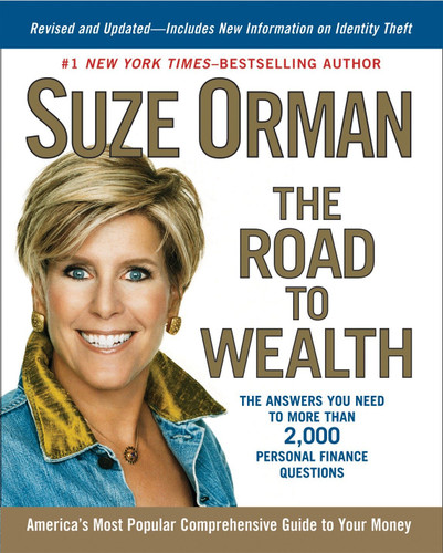 The Road to Wealth: The Answers You Need to More Than 2,000 Personal Finance Questions, Revised and Updated book cover by Suze Orman