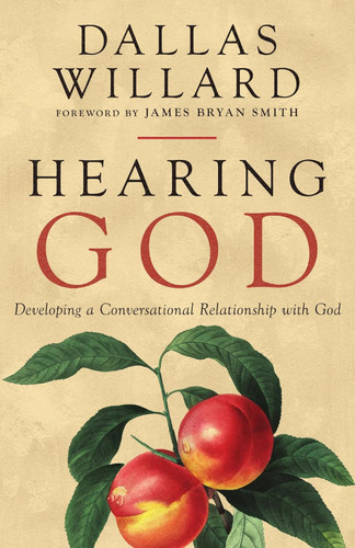 Hearing God: Developing a Conversational Relationship with God (Renovare Resources) book cover by Dallas Willard
