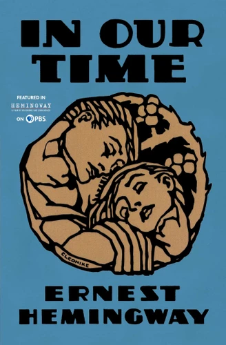 In Our Time book cover by Ernest Hemingway