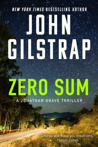 Zero Sum (A Jonathan Grave Thriller) book cover by John Gilstrap