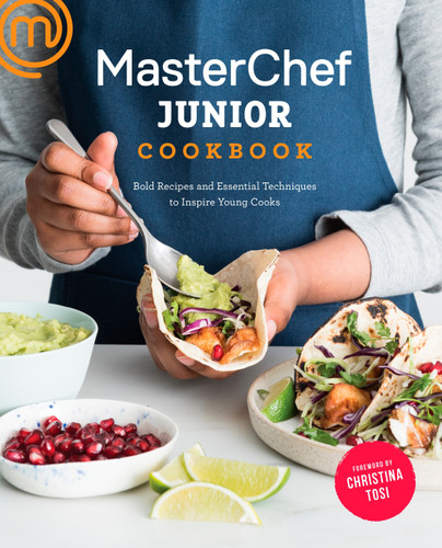 MasterChef Junior Cookbook: Bold Recipes and Essential Techniques to Inspire Young Cooks book cover by MasterChef Junior