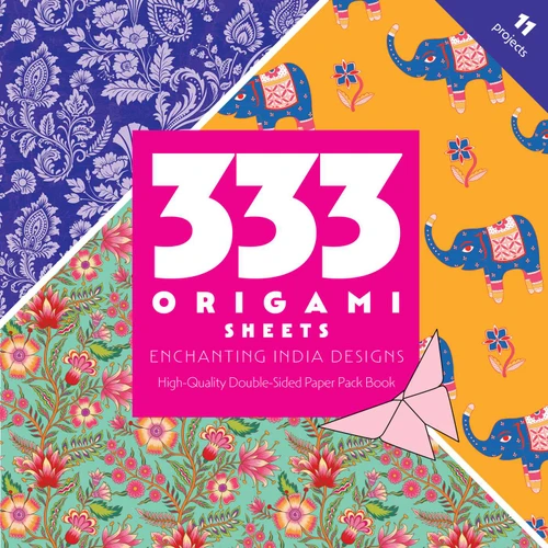 333 Origami Sheets Enchanting India Designs: High-Quality Double-Sided Paper Pack Book book cover by C&T Publishing
