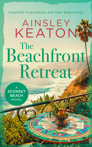 The Beachfront Retreat: A Sconset Beach novel (Sconset Beach #9) book cover by Ainsley Keaton