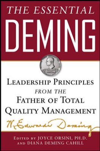 The Essential Deming: Leadership Principles from the Father of Total Quality Management Cover