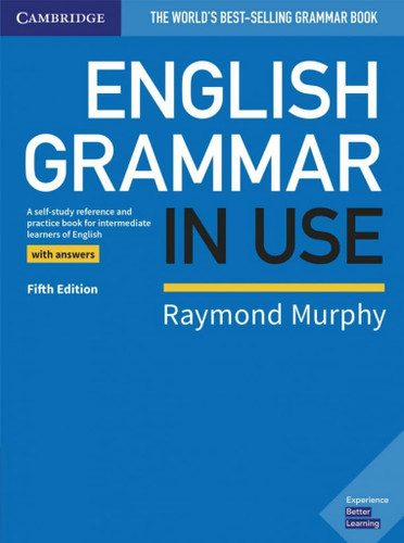 English Grammar in Use Book with Answers: A Self-Study Reference and Practice Book for Intermediate Learners of English (Grammar in Use) book cover by Raymond Murphy