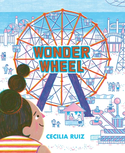 Wonder Wheel book cover by Cecilia Ruiz