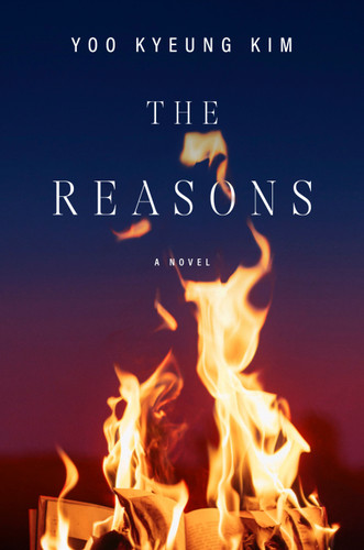 The Reasons: A Novel book cover by Yoo Kyeung Kim
