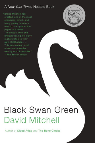 Black Swan Green: A Novel book cover by David Mitchell