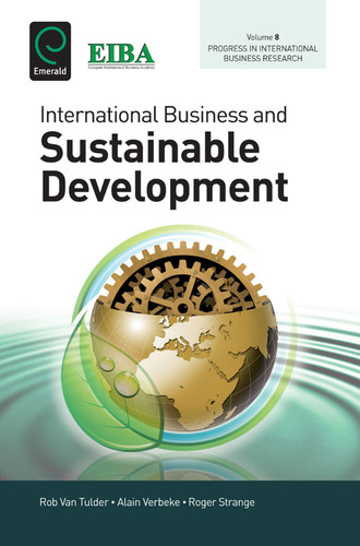 International Business and Sustainable Development (Progress in International Business Research #8) book cover by 