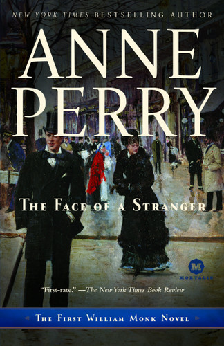 The Face of a Stranger: The First William Monk Novel (William Monk) book cover by Anne Perry