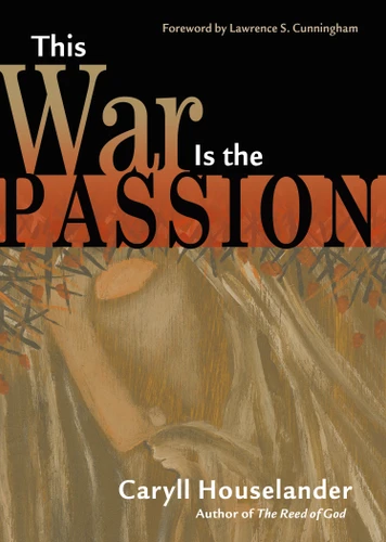 This War Is the Passion book cover by Caryll Houselander