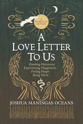 A Love Letter to Us: Knowing Harmony, Experiencing Happiness, Feeling Hope, Being Here book cover by Joshua Maningas Oceans